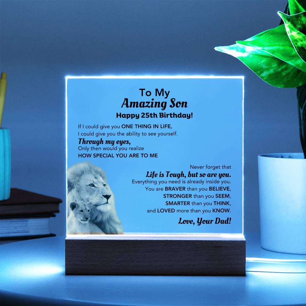 To My Amazing Son | Happy 25th Birthday Gift From Dad | Square Acrylic Plaque