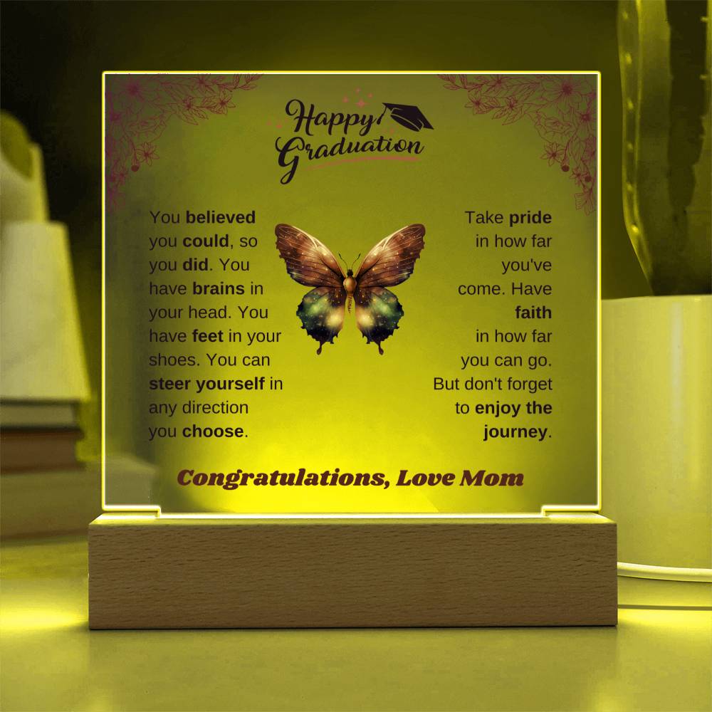 Perfectly sized graduation plaque for any daughter’s desk or shelf