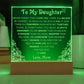 To My Daughter Gift from Mom | "Never Forget That I Love You" Love Mom | Engraved Acrylic Plaque
