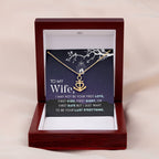 To My Wife Necklace - Emotional Husband to Wife Love Jewelry for Birthday, Valentine’s Day & Annual Celebrations - Anchor Pendant Necklace