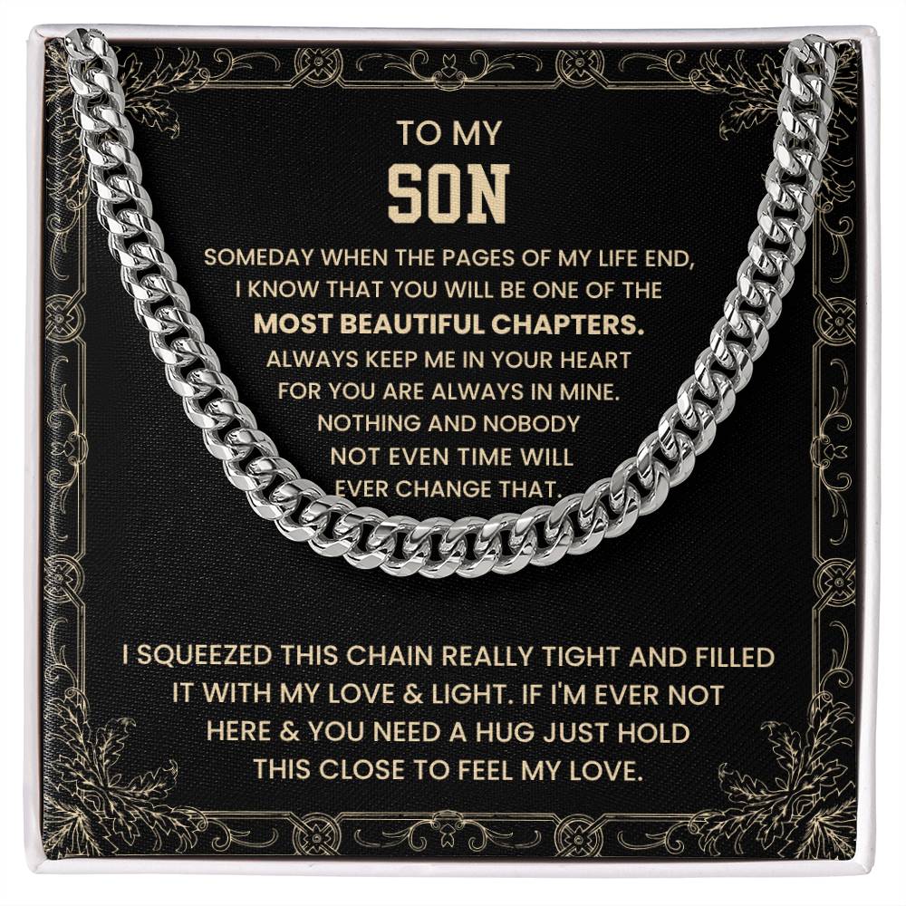 To My Son - Someday when the pages of my life end - Cuban Link Chain