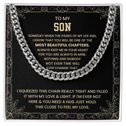 To My Son - Someday when the pages of my life end - Cuban Link Chain