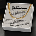 Grandson Necklace Gift from Grandpa, Birthday, Graduation & Christmas Jewelry - Cuban Link Chain