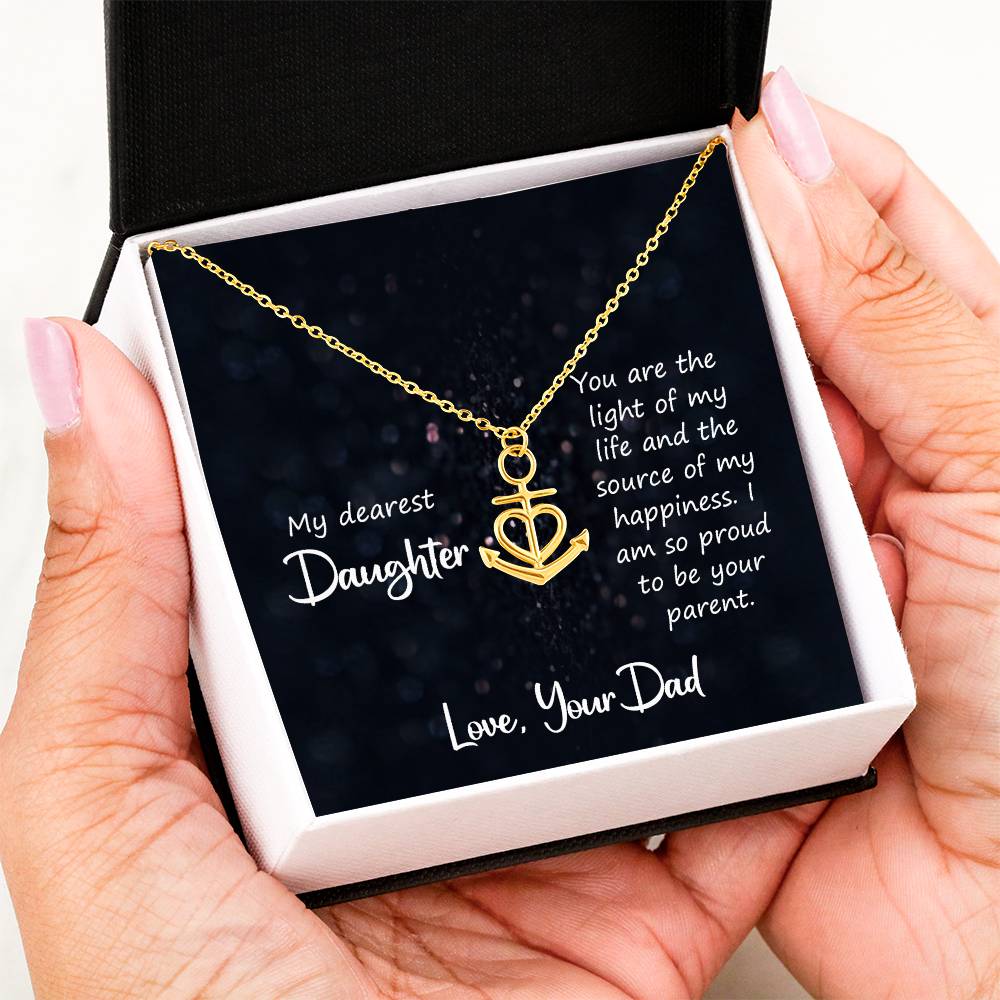To My Daughter Necklace - Heartfelt Gift from Dad for Birthday, Graduation & Proud Dad Moments - Anchor Pendant Necklace