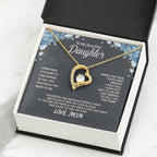 To My Daughter Necklace - Sentimental Birthday Gift from Mom - Forever Love Necklace