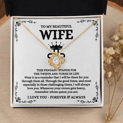 To My Beautiful Wife Necklace - Best Loving Jewelry Gift for Valentine’s Day, Anniversaries & Romantic Surprises - Love Knot Necklace