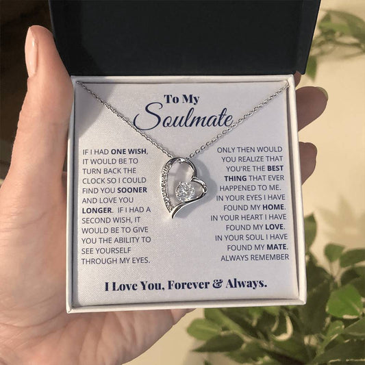 To My Soulmate Necklace - Romantic Soulmate Gift for Her for Christmas & Holiday Gifting - Forever Love Necklace