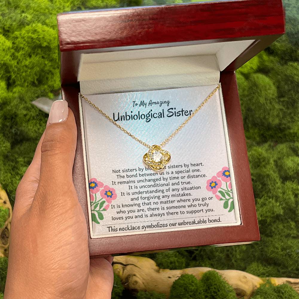 To My Amazing Unbiological Sister - The bond between us is a special one - Love Knot Necklace