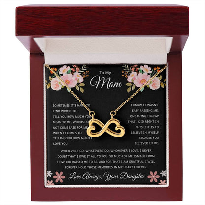 Mom Gift from Daughter - Thank you for believing in me - Endless Love Necklace
