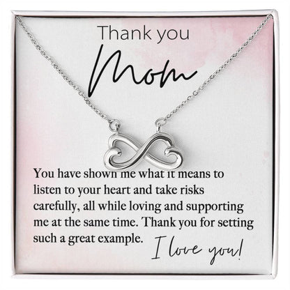 Thank You Mom For Setting Such A Great Example - Endless Love Necklace - Best Gift For Mom