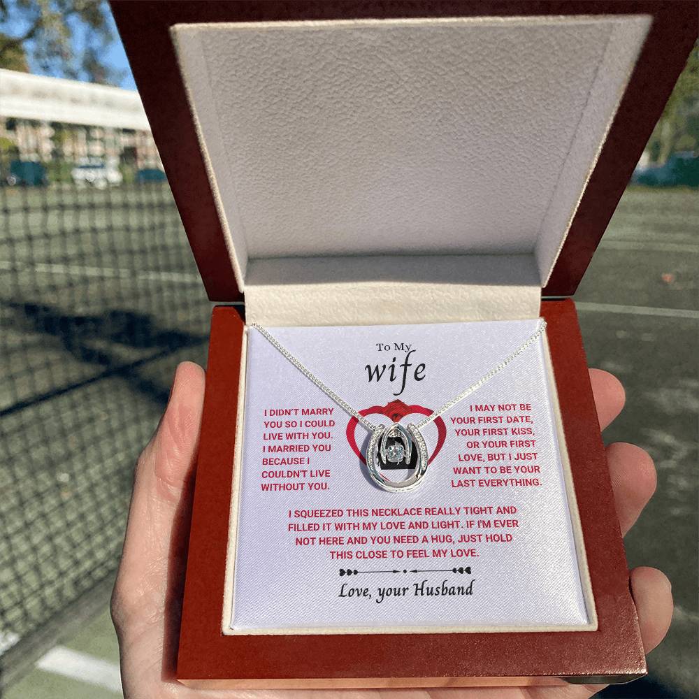 To My Wife Necklace - Emotional Jewelry for Wife from Husband to Celebrate Love on Valentine’s Day & Beyond - Lucky In Love Necklace