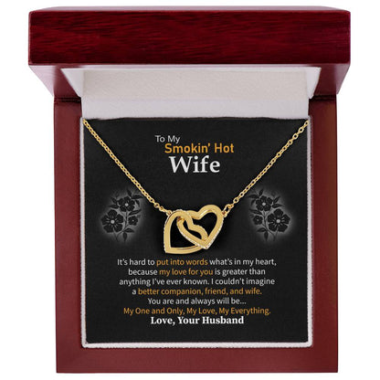 To My Smokin' Hot Wife Necklace - Special Love Jewelry for Wife from Husband for Birthday, Anniversary & Valentine’s Day - Interlocking Hearts Necklace