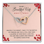 To My Beautiful Wife Necklace - Romantic Anniversary & Valentine’s Day Jewelry Gift from Husband to Wife - Interlocking Hearts Necklace