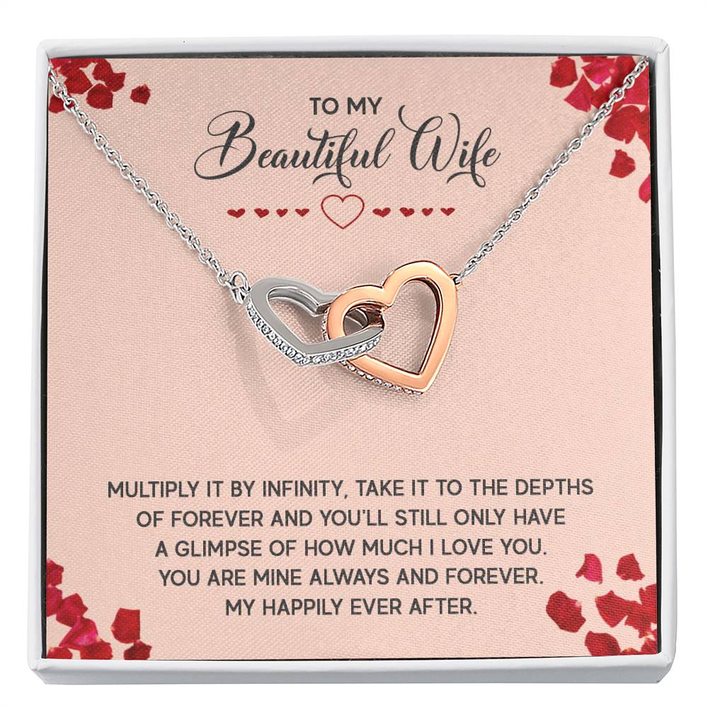 To My Beautiful Wife Necklace - Romantic Anniversary & Valentine’s Day Jewelry Gift from Husband to Wife - Interlocking Hearts Necklace