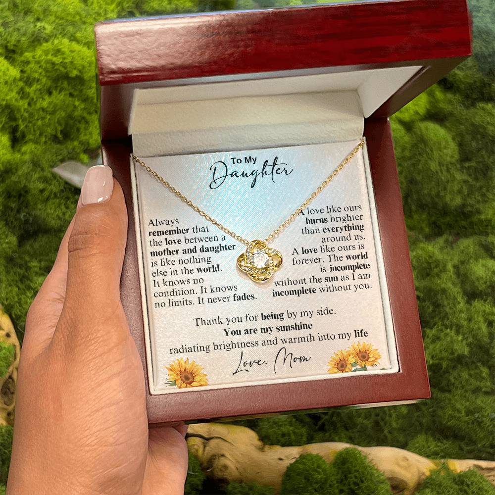 To My Daughter - Thank you for being by my side -  Love Knot Necklace from Mom