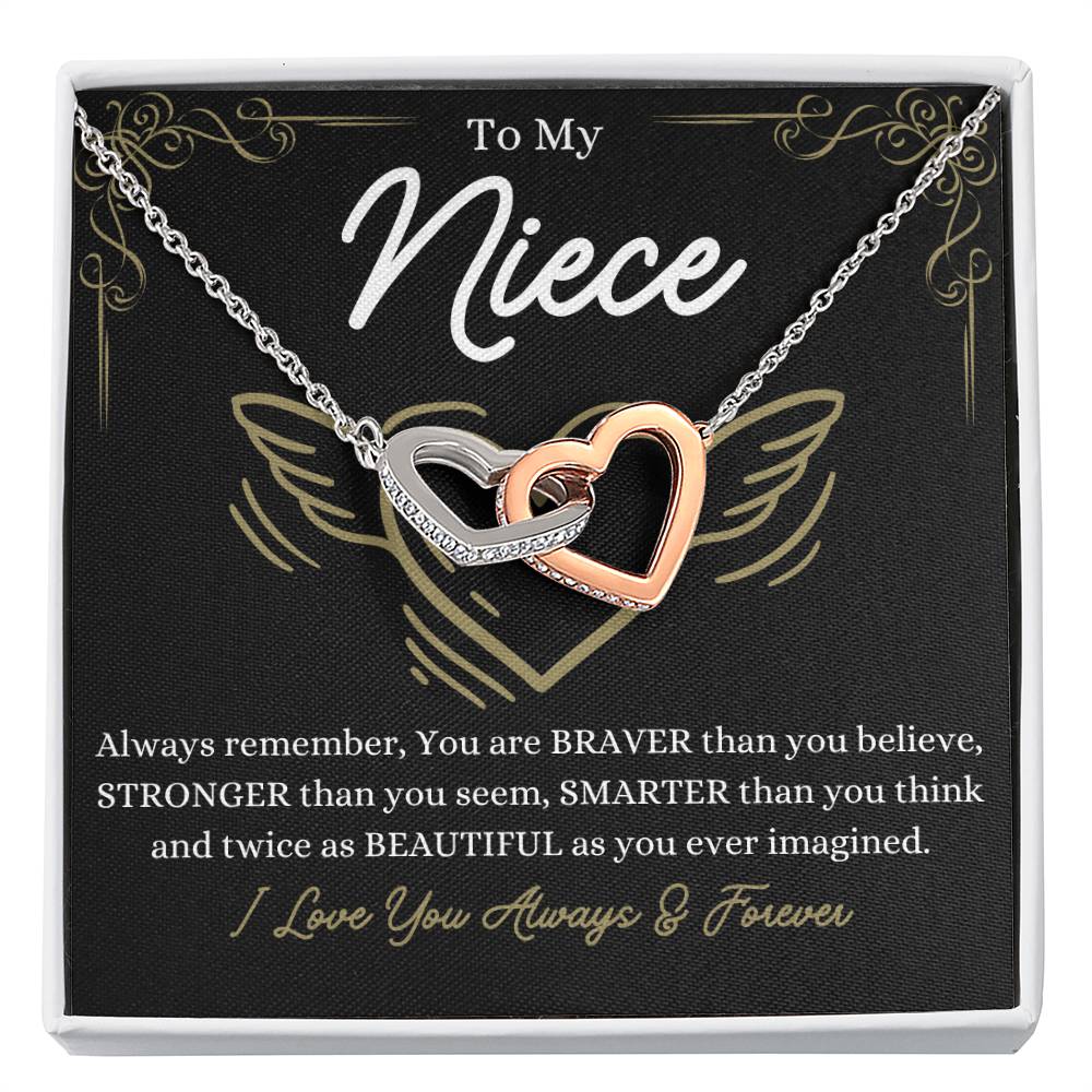 To My Niece - You are braver than you believe - Interlocking Hearts Necklace
