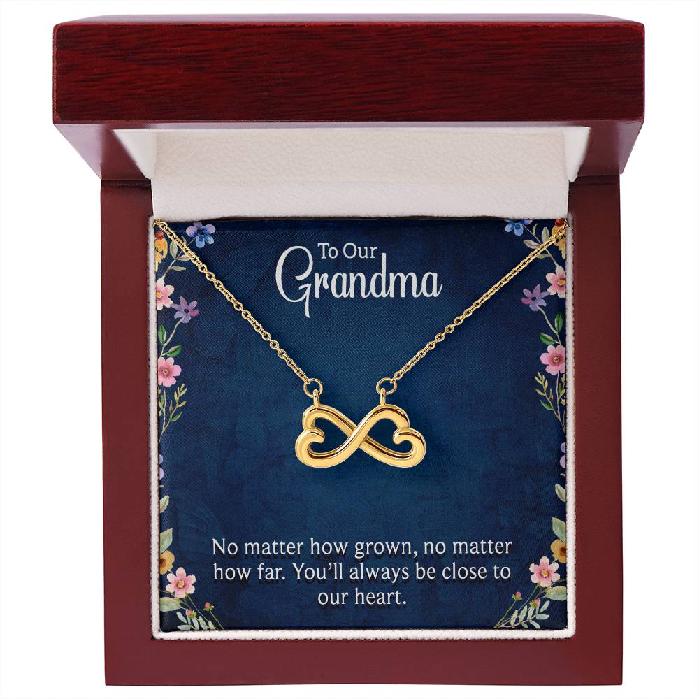 To Our Grandma - You will always be close to our heart - Gift for Grandmother - Endless Love Necklace