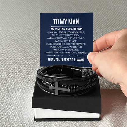 To My Man - My love, my one and only - Men's Cross Bracelet
