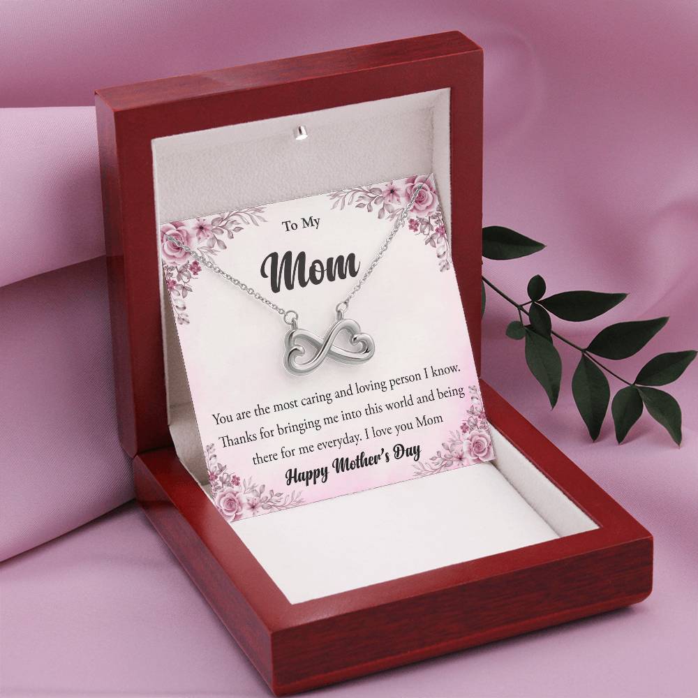To My Mom - You're The Most Caring and Loving Person I Know - Endless Love Necklace - Happy Mother's Day Gift