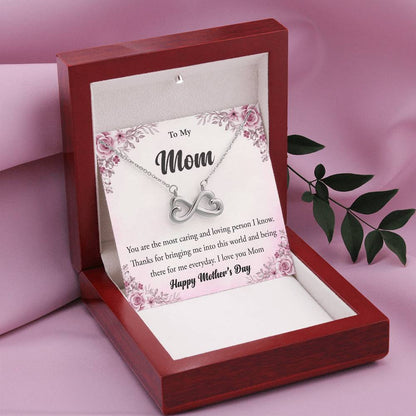 To My Mom - You're The Most Caring and Loving Person I Know - Endless Love Necklace - Happy Mother's Day Gift