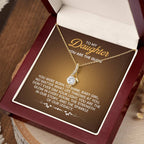 To My Daughter Necklace – You are the glow – Alluring Beauty Necklace
