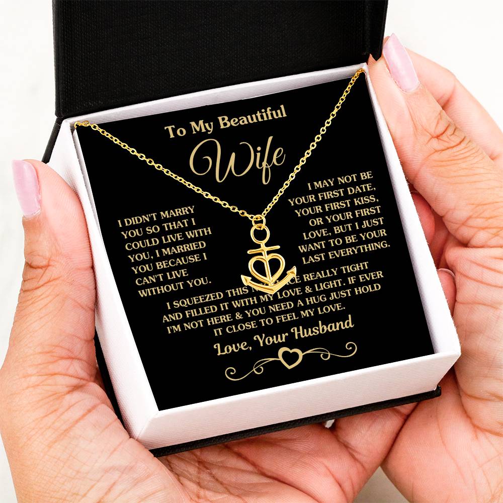 Gift for Wife - Emotional Jewelry from Husband for Anniversary, Birthday, Valentine’s Day & Holidays - Anchor Pendant Necklace