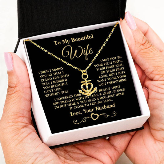 Gift for Wife - Emotional Jewelry from Husband for Anniversary, Birthday, Valentine’s Day & Holidays - Anchor Pendant Necklace