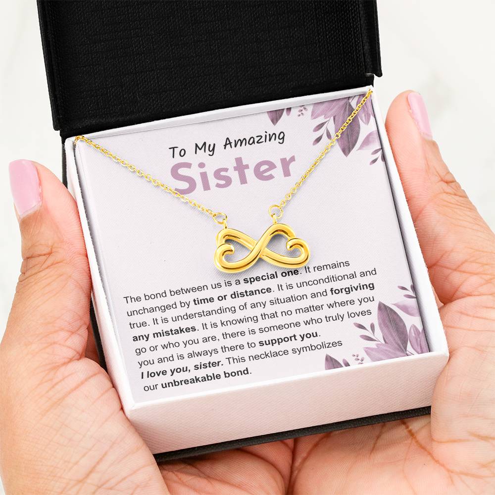 Sentimental Gift for Sister - The bond between us is a special one - Endless Love Necklace