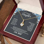 To My Daughter Necklace - Sentimental Jewelry Gift from Mom for Graduation & Life Achievements - Alluring Beauty Necklace