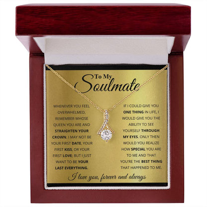 To My Soulmate Necklace - Unique Soulmate Gift for Her for Birthdays & Surprise Moments - Alluring Beauty Necklace