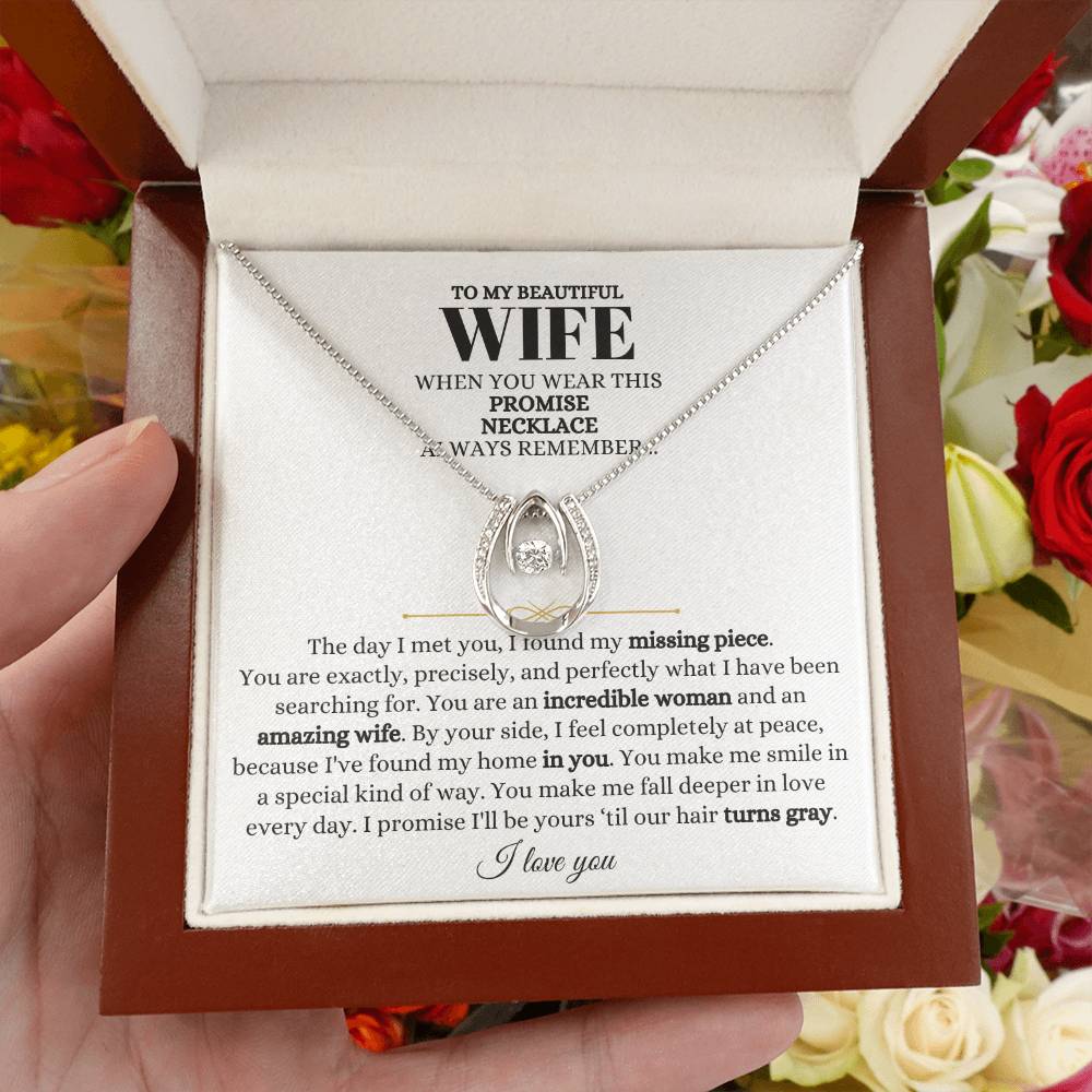 To My Beautiful Wife Necklace - Unforgettable Husband Gift, Emotional Jewelry for Anniversary & Valentine’s Day - Lucky In Love Necklace
