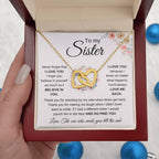 To My Sister Necklace - Never forget that I love you - Gift for Sister - Interlocking Hearts Necklace