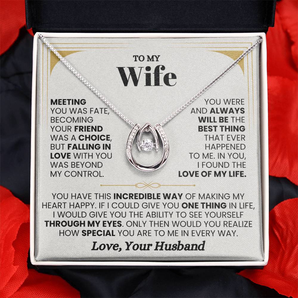 To My Wife Necklace - Romantic Birthday Jewelry Gift from Husband for Valentine’s Day & Long Lasting Memories - Lucky In Love Necklace