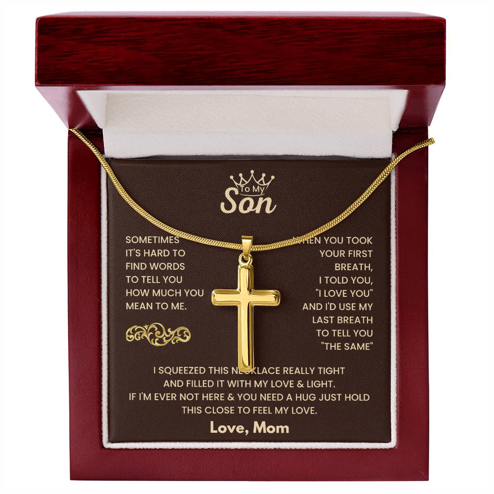 To My Son - Just hold this close to feel my love - Son Gift from Mom - Artisan Cross Necklace