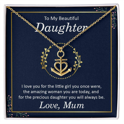 To My Daughter Necklace – Daughter’s Jewelry Gift by Mum – Anchor Pendant Necklace