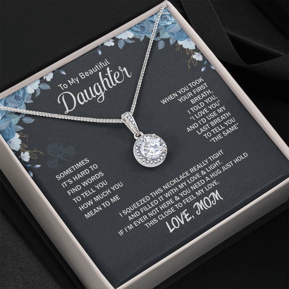 To My Daughter Necklace - Proud Mom to Daughter Jewelry for Birthday, Graduation & Special Celebrations - Eternal Hope Necklace
