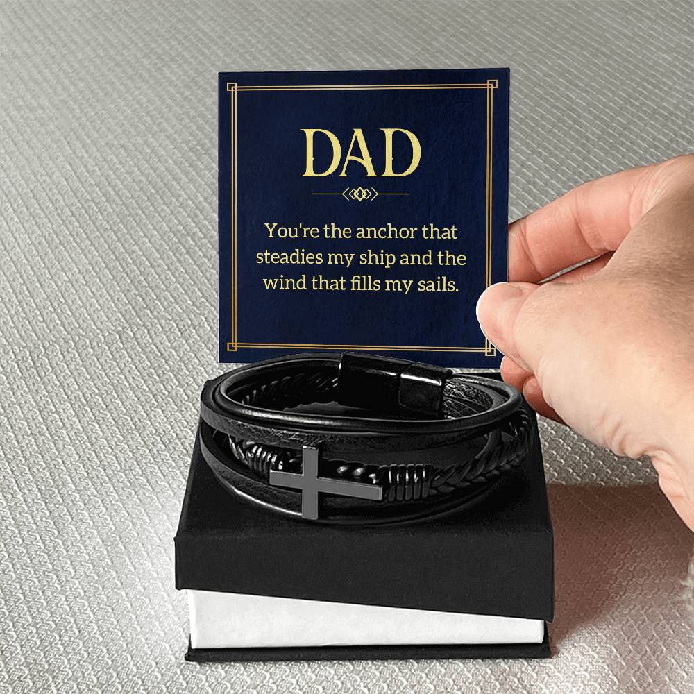 Dad - You're the anchor that steadies my ship - Gift for Dad - Men's Cross Bracelet