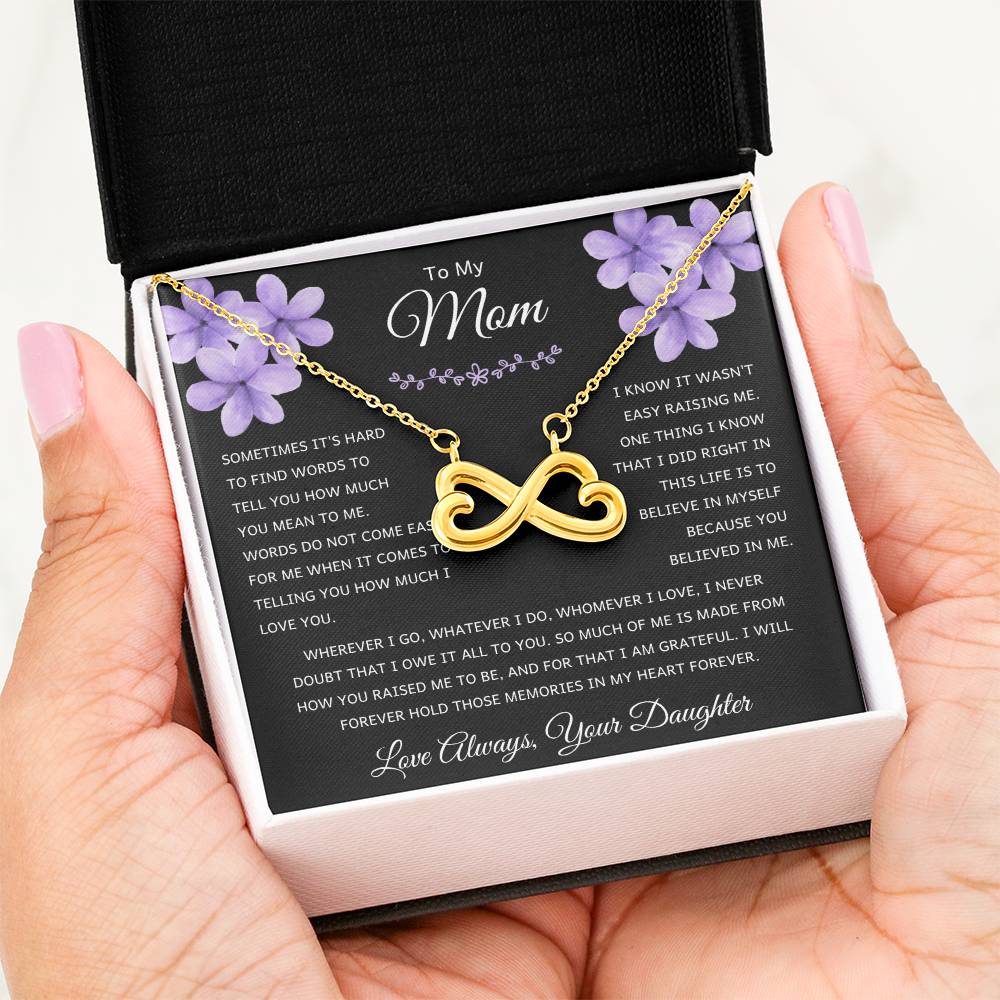 To My Mom - Mom Gift from Daughter - Thank you for believing in me - Endless Love Necklace