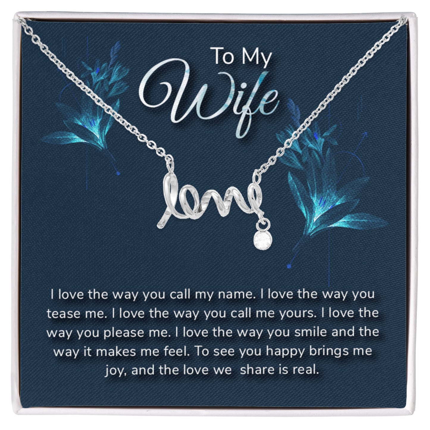 Just Because Gift for Wife - Romantic Jewelry from Husband - Scripted Love Necklace
