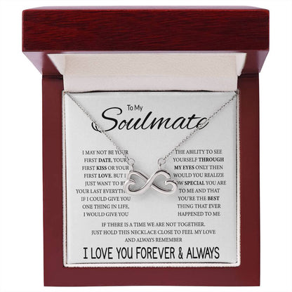 To My Soulmate Necklace - Long Distance Relationship Soulmate Gift for Romantic Occasions - Endless Love Necklace