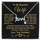 To My Wife Necklace from Husband - Sweet Anniversary Jewelry - Scripted Love Necklace