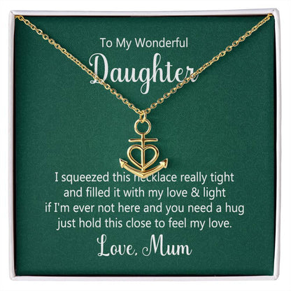 To My Daughter Necklace - Heartfelt Gift from Mom for Birthday, Graduation & Proud Mom Moments - Anchor Pendant Necklace