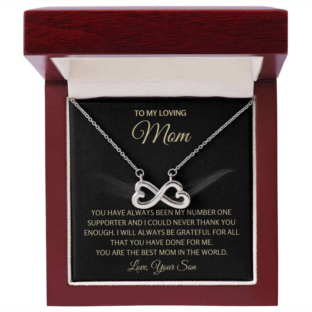 To My Loving Mom - Mom Gift from Son - You are the best mom in the world - Endless Love Necklace