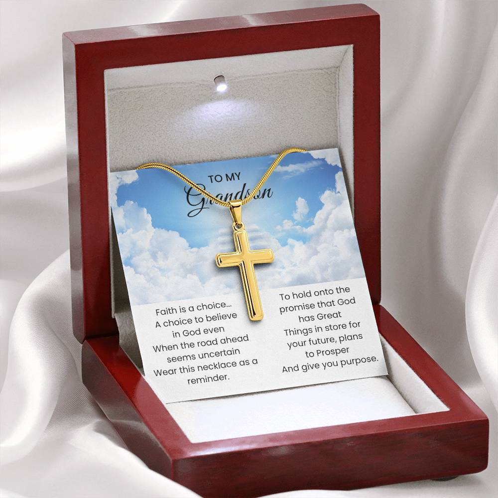 To My Grandson - Faith is a choice - Religious Gift for Grandson - Artisan Cross Necklace