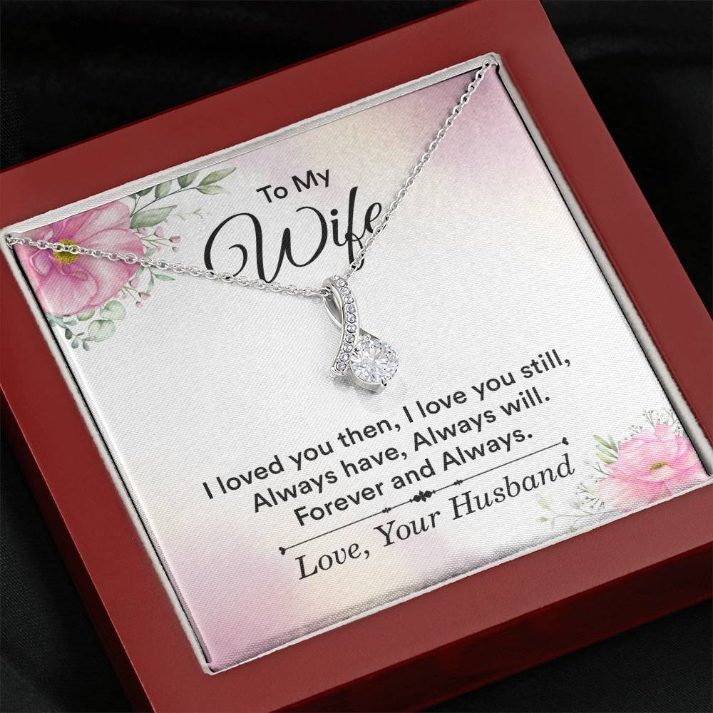 Meaningful Wife Jewelry from Husband - Romantic Gift for Birthday, Christmas, Anniversary & Valentine’s Day - Alluring Beauty Necklace