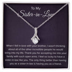 To My Sister In Law - Thank You for Accepting Me - Alluring Beauty Necklace