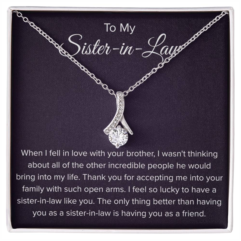To My Sister In Law - Thank You for Accepting Me - Alluring Beauty Necklace