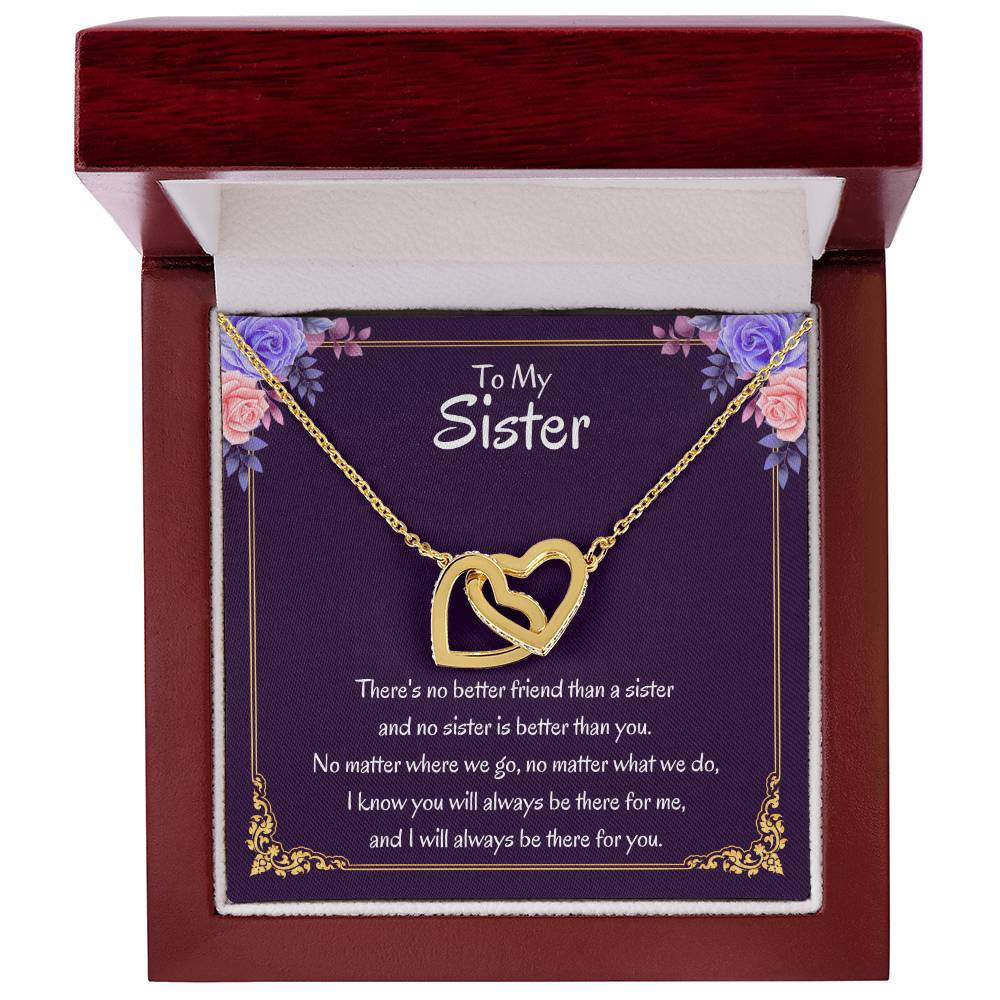 To My Sister Necklace - There's no better friend than a sister - Interlocking Hearts Necklace