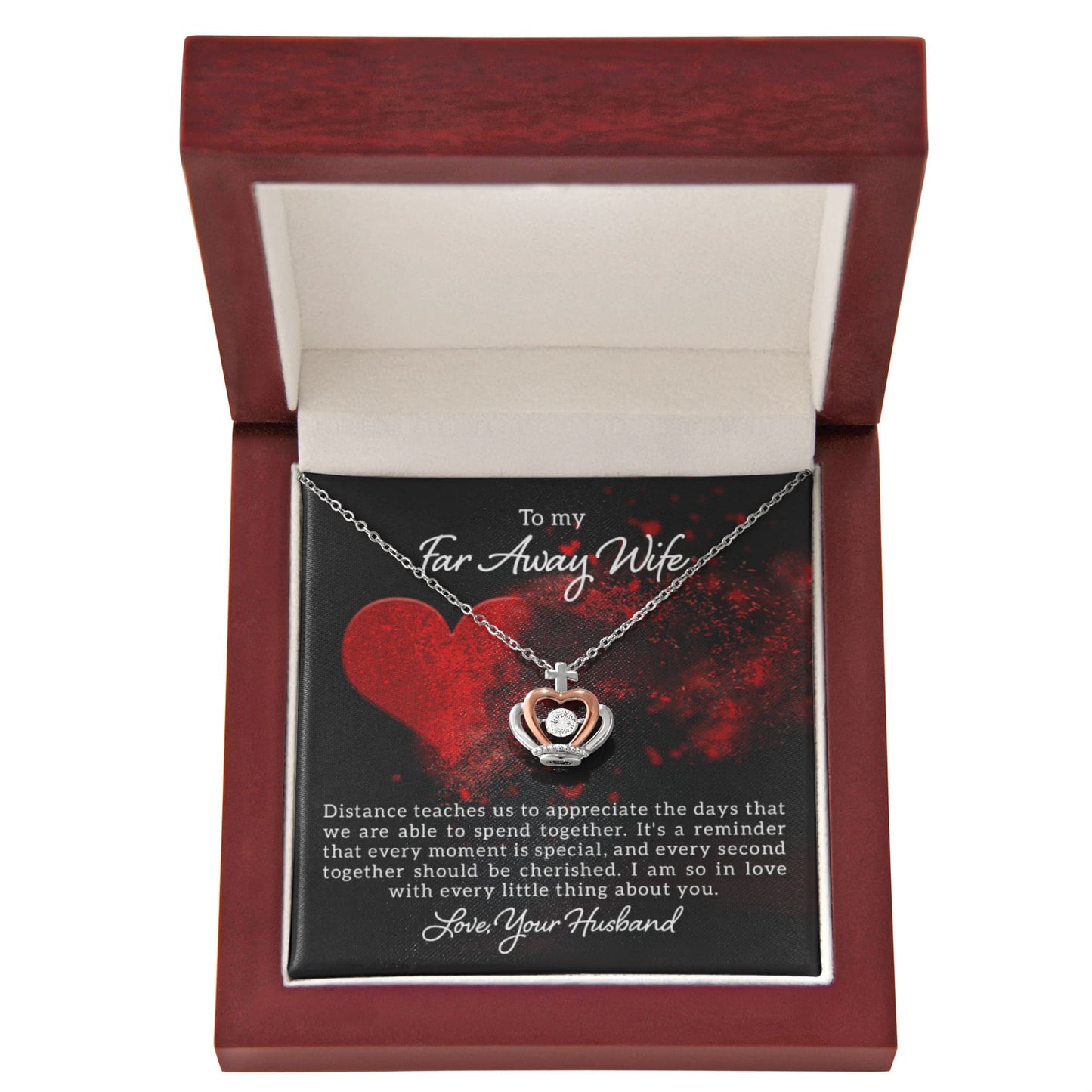 To My Far Away Wife Gift from Husband - Distance teaches us - Crown Pendant Necklace