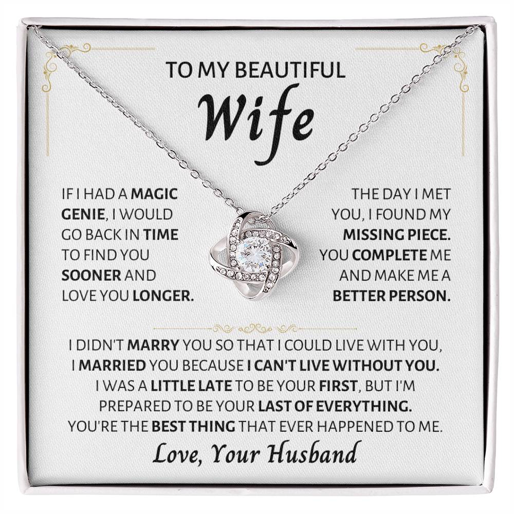 To My Beautiful Wife Necklace - Best Surprise Gift for Wife from Husband for Anniversary, Christmas & Valentine’s Day - Love Knot Necklace